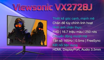 MÀN HÌNH VIEWSONIC VX2728J (27 INCH/FHD/FAST IPS/165HZ/0.5MS) bảo hành chính hãng 36 tháng 6 man hinh viewsonic vx2728j mota6
