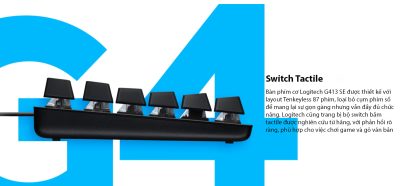 BÀN PHÍM CƠ LOGITECH G413 SE TKL TACTILE SW (USB/PBT) bảo hành chính hãng 9 ban phim co logitech g413 se tkl tactile sw usb pbt 001