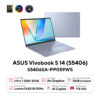 Laptop ASUS Vivobook S 14 OLED S5406SA-PP059WS (Intel Core Ultra 7 258V | 32GB | 1TB | Intel Arc | 14 inch 3K OLED | Win 11 | Office | Xanh) 2 51017 890